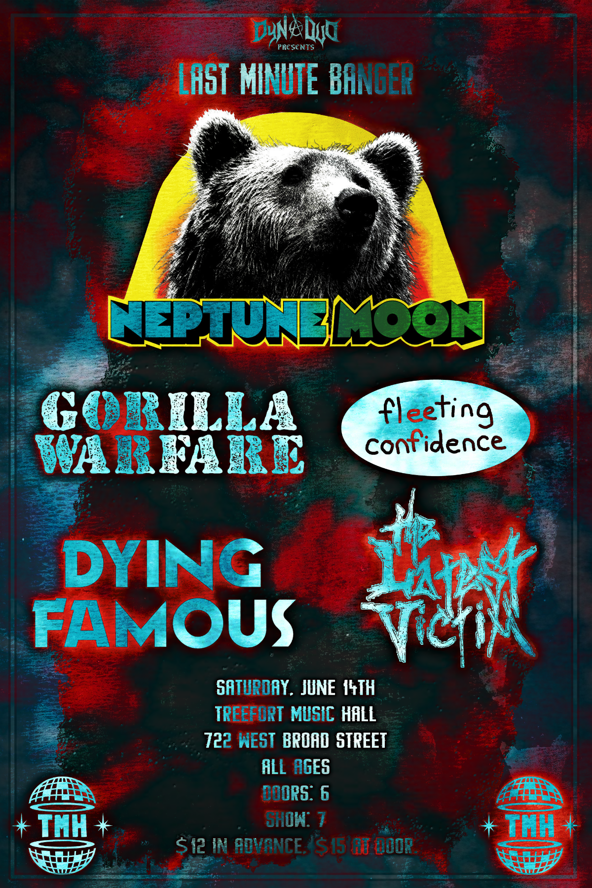 DynaDuo Presents LAST MINUTE BANGER feat. Neptune Moon, Gorilla Warfare, Fleeting Confidence, Dying Famous, The Latest Victim at Treefort Music Hall on Saturday, June 14, 2025