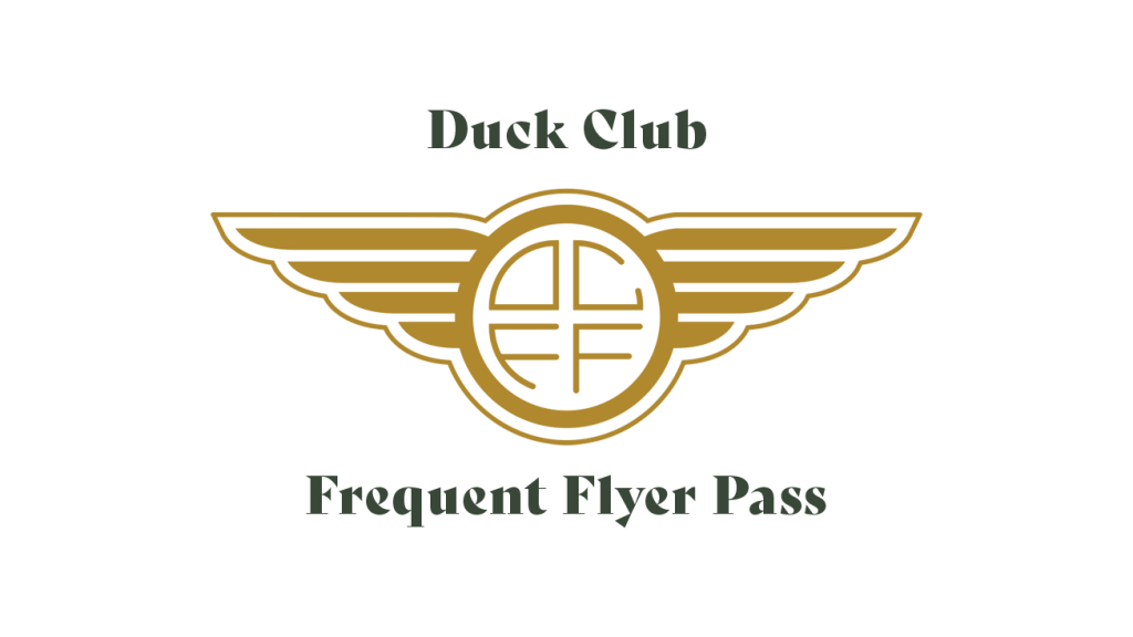Duck Club Presents Frequent Flyer Season Pass