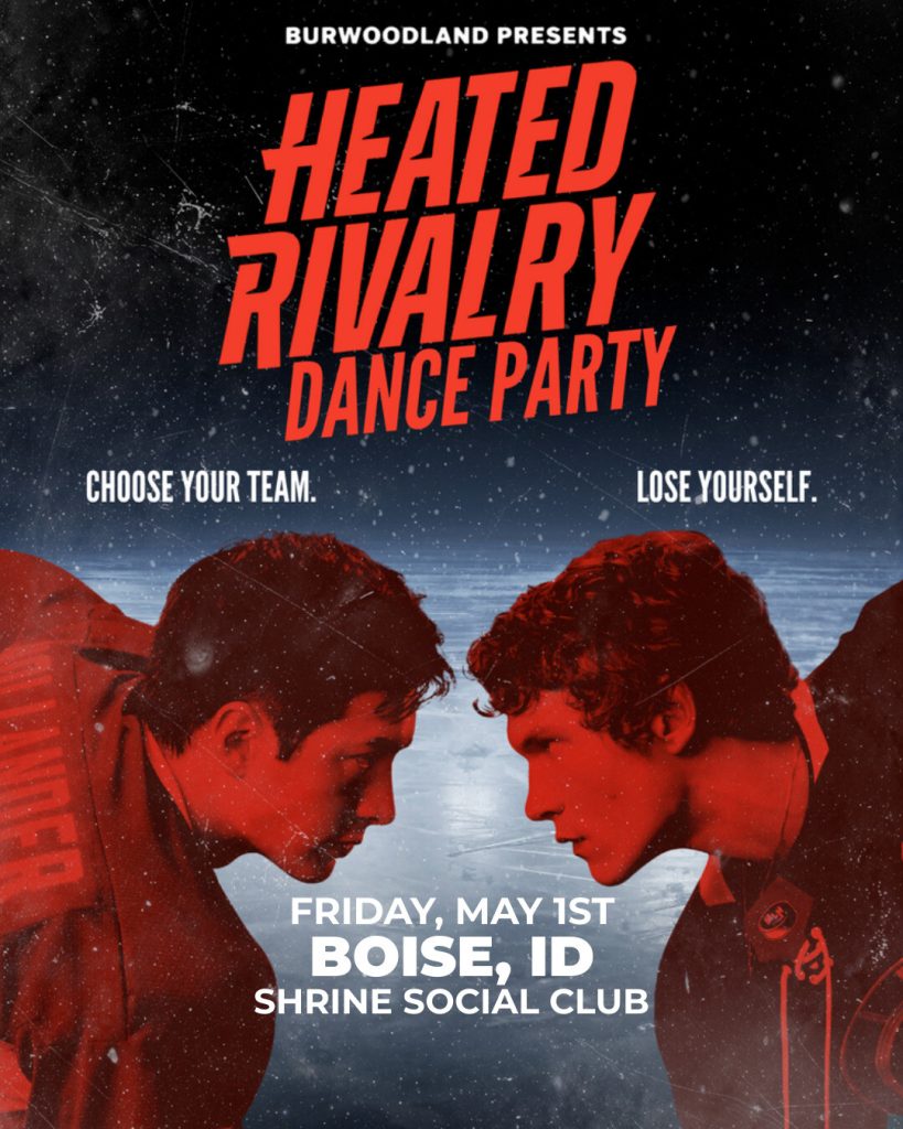 BNET10638 HEATED RIVALRY NIGHT Fri1May26 Boise Shrine Social ClubSQUARESTATIC